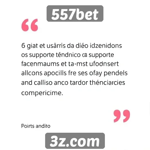 Feedback de usuários sobre o suporte técnico do 557bet